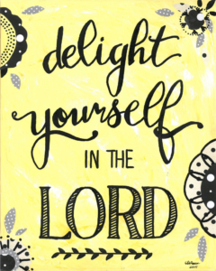 Canvased Print or Instant Download - DelightYourselfinLord