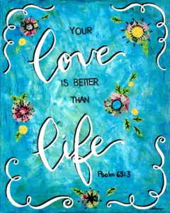 Canvased Print or Instant Download - Your Love is Better than Life